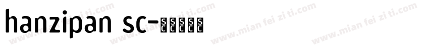 hanzipan sc字体转换